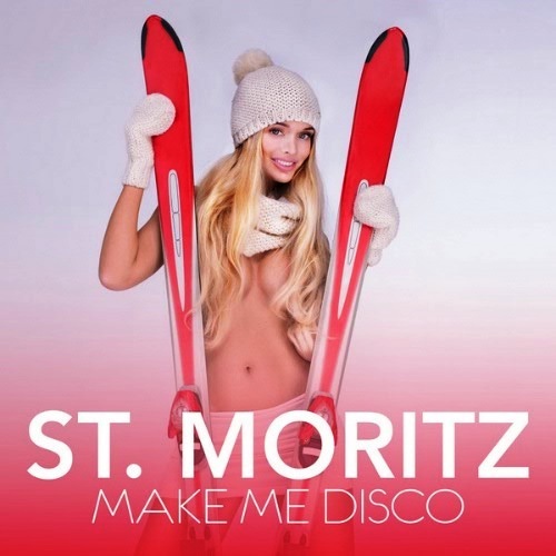 Постер к новости Скачать: St. Moritz: Make Me Disco  / 37 хитов
